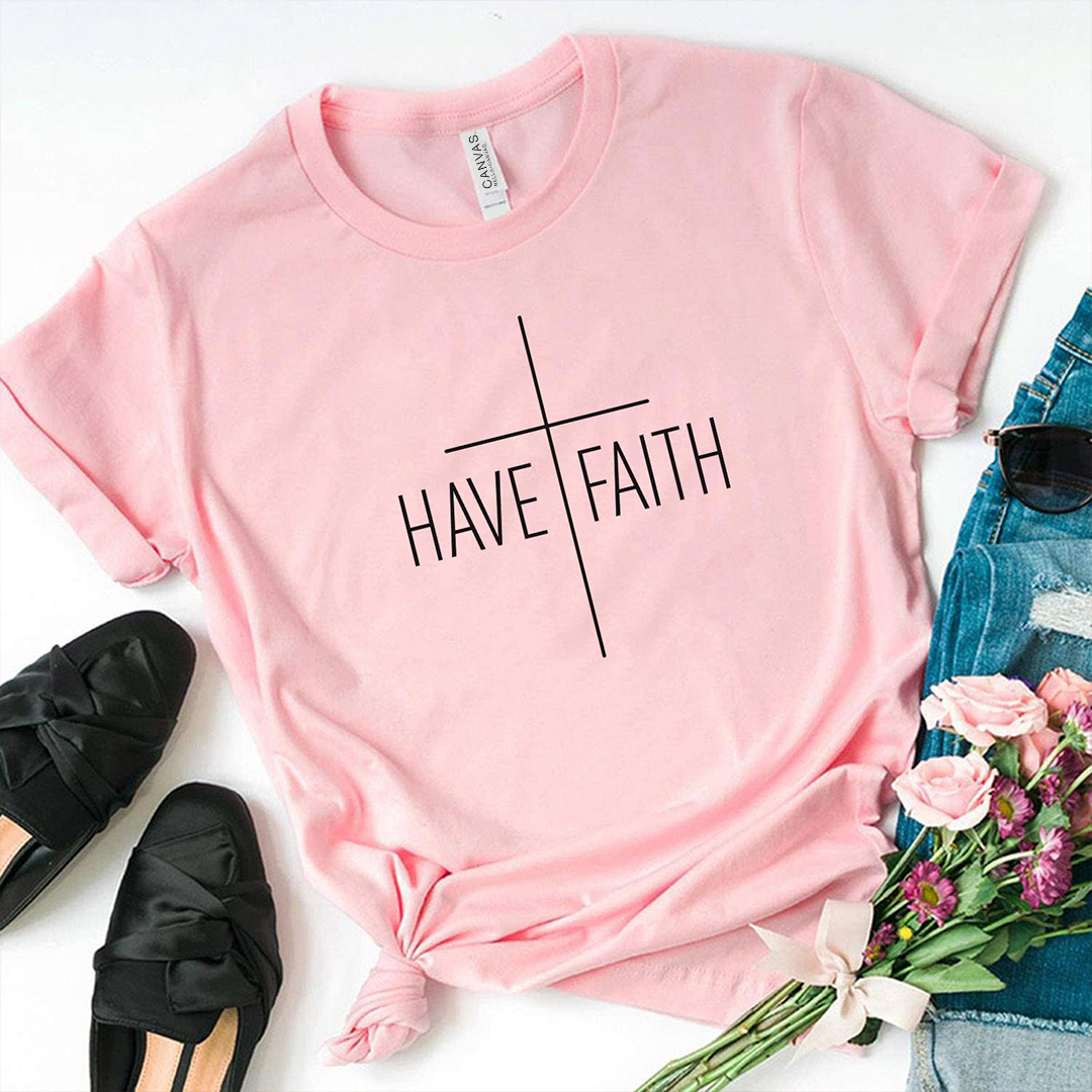 Have Faith Tee